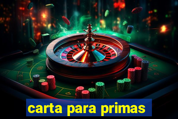 carta para primas